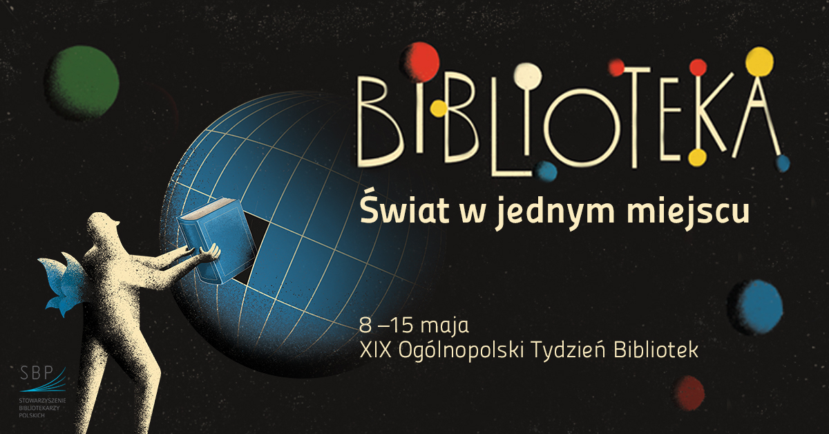 Plakat - Biblioteka Świat w Jednym Miejscu.